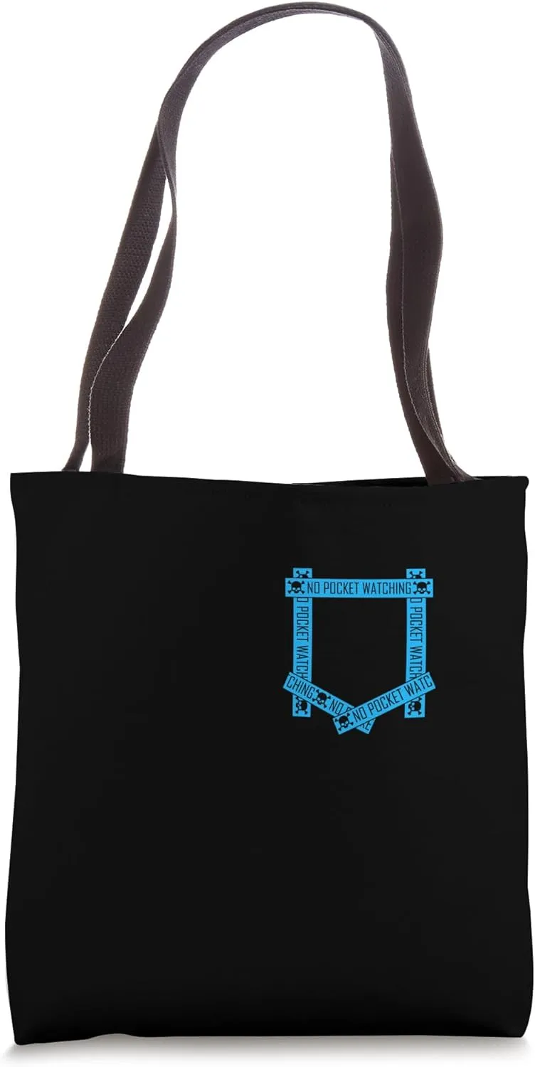 Blue Absolutely No Pocket Watching! Blue Graphic Tote Bag