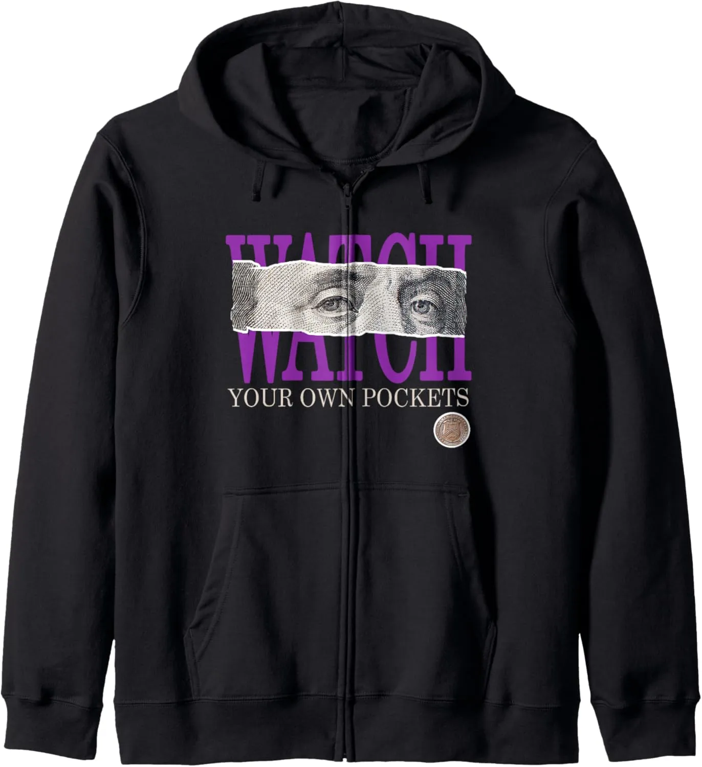 Purple Watch Your Own Pockets Purple Color Graphic Zip Hoodie