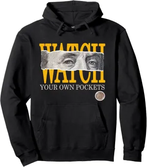 University Varsity-Gold Watch Your Own Pockets Varsity-Gold Pullover Hoodie